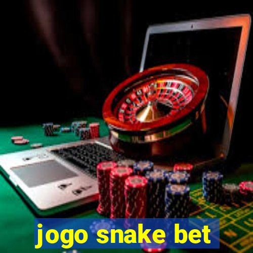 jogo snake bet